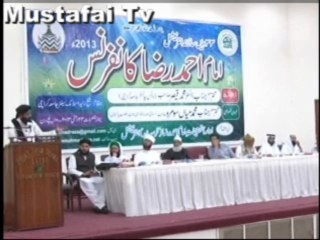 Download Video: Amir Akhlaq Rizwi ( Imam Ahmed Raza Conference 2013  ) Idara i Tahqeeqat-e-Imam Ahmad Raza ( Mustafai Tv )