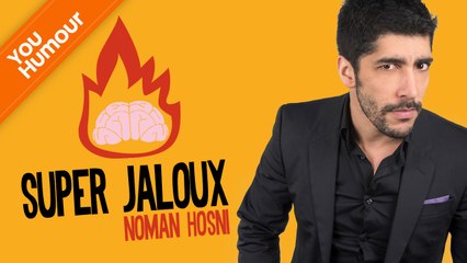 NOMAN HOSNI - Super Jaloux