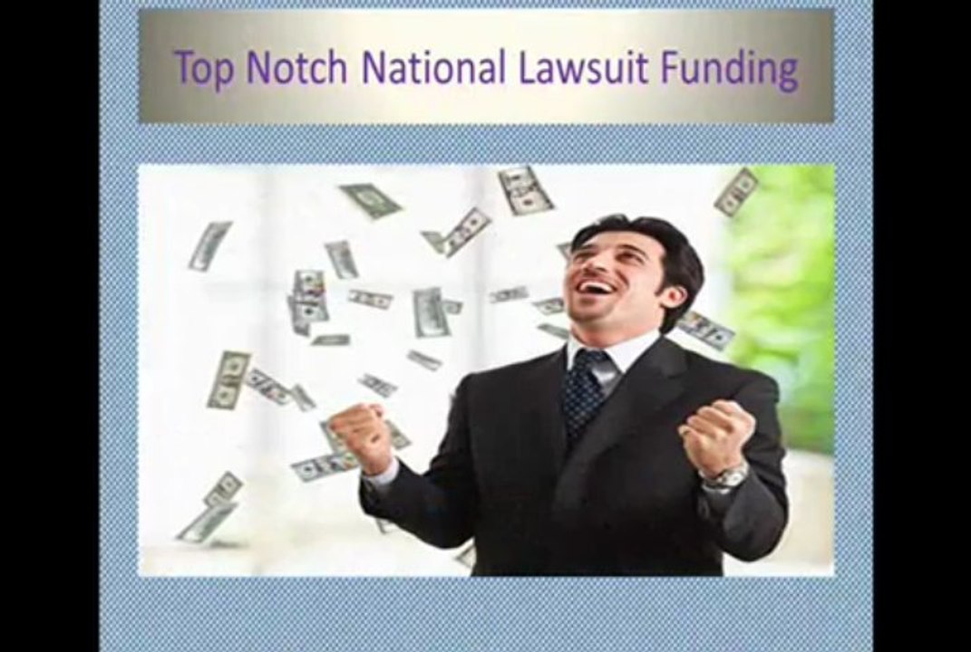 Top Notch National Lawsuit Fuunding