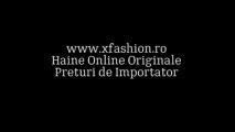 Haine Online Originale   xfashion.ro