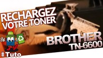 Comment bien recharger une cartouche laser Brother TN-6600