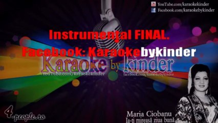 stil Maria Ciobanu - Ia-ti mireasa ziua buna [Karaoke by kinder]