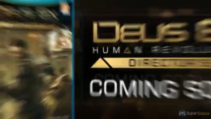 Deus Ex : Human Revolution Director's Cut - Trailer E3 2013
