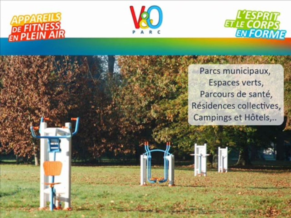V&O Parc, Agrès de fitness de plein air, en extérieur