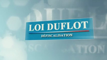 Loi Duflot - Réduire ses impôts avec la défiscalisation Duflot