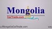 Used Cars Importers in Mongolia, Used Cars Sales in Ulaanbaatar, Used Car Dealers in Mongolia,Japanese Secondhand Cars for Import in Mongolia