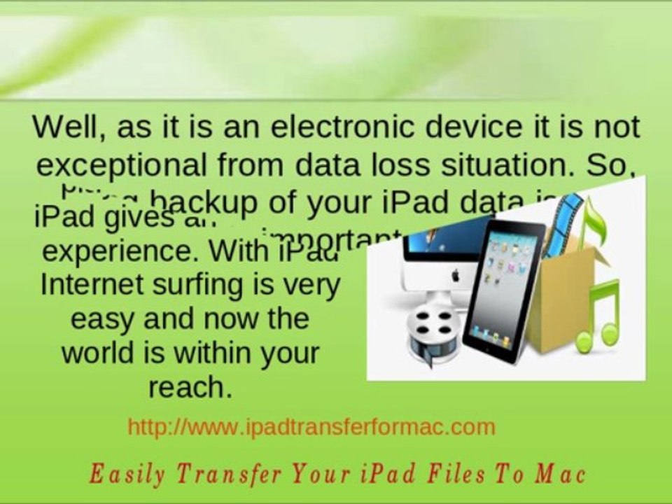 Get Quick Backup And Easily Transfer Your iPad Files