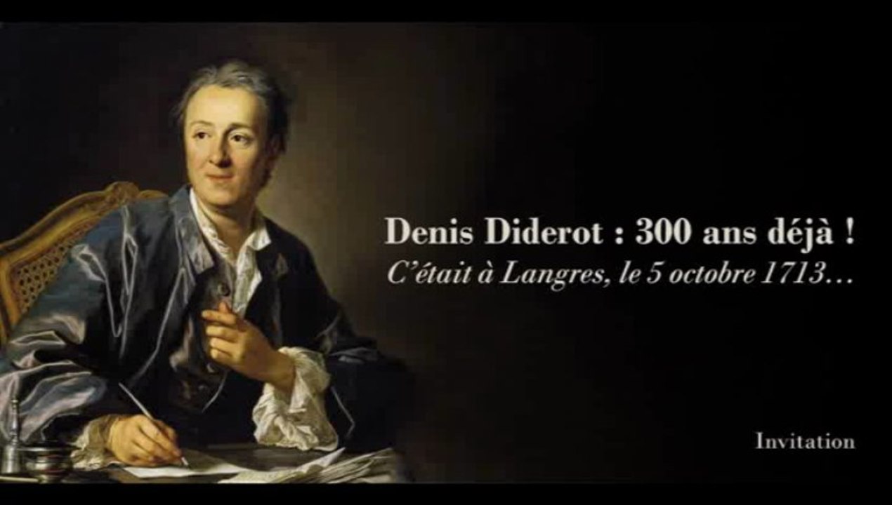 Diderot 300 ans déjà !