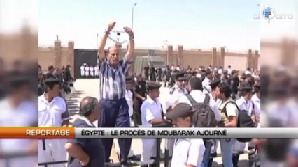 Egypte : Le procès de Moubarak ajourné
