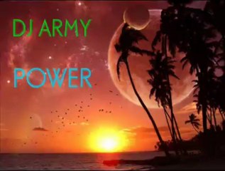 Dj Army - Power