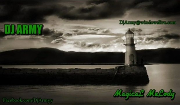 Dj Army - Magical Melody