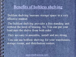 Boltless shelving- The perfect solution for storage