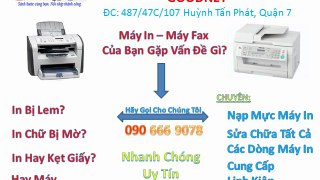 Nạp Mực Máy In - Fax - Photocopy Tận Nơi Quận 7 090 666 9078