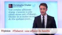 Tweetclash : #Tabarot, une affaire de famille