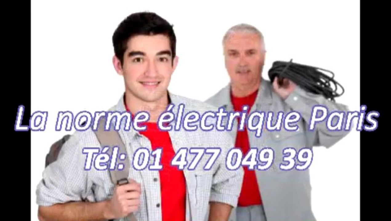 La norme electrique Tél: 01 477 049 39