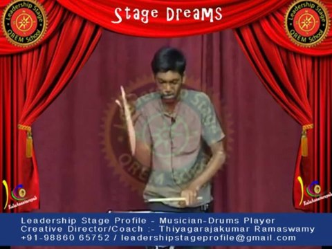 Thiyagarajakumar Ramaswamy's Leadership Stage Profile - Stage Dreams - Musician - Drums Player