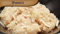 Sheera - Indian Sweet Pudding - Vegetarian Dessert Recipe by Ruchi Bharani [HD]