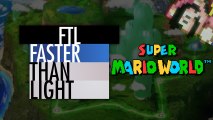 FTL - Speedrun de Super Mario World en 12 minutes, par Aspic