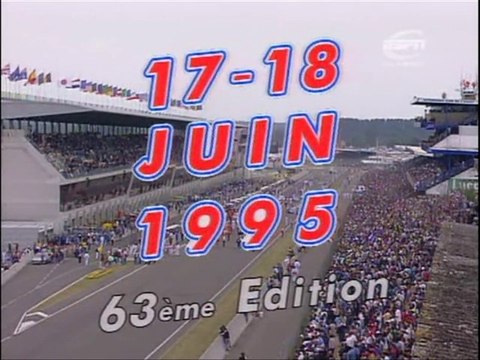 24 Heures du Mans 1995 - Résumé VF
