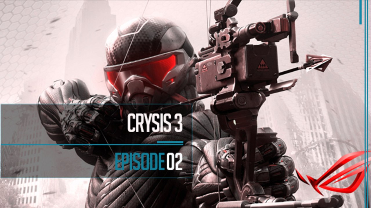 Crysis 3 - Ep02
