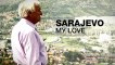 Al Jazeera World - Sarajevo My Love