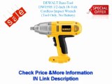 $$$ Purchase DEWALT Bare-Tool DW059B 1 2-Inch 18-Volt Cordless Impact Wrench (Tool Only, No Battery) Best Price