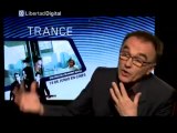 Entrevista a Danny Boyle, director de 'Trance'