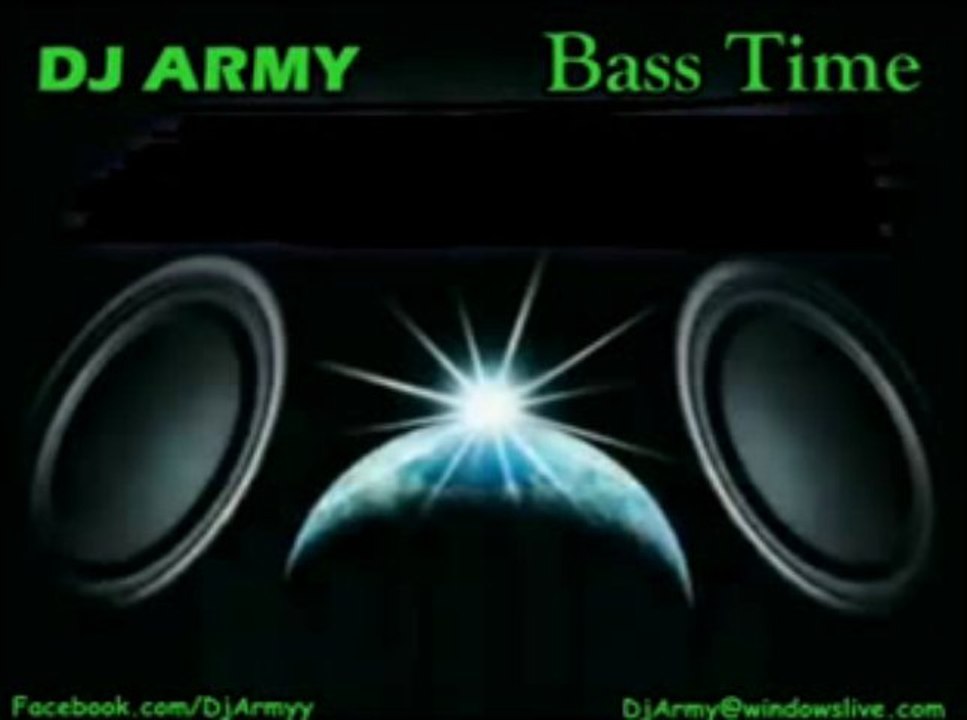 DJ Army - Bass Time