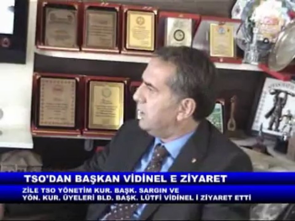 ZİLE TSO DAN BAŞKAN VİDİNEL E ZİYARET