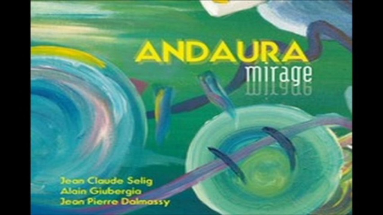 Andaura  jean claude selig  improvisation