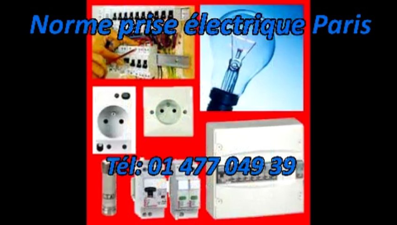 Norme prise électrique Tél: 01 477 049 39