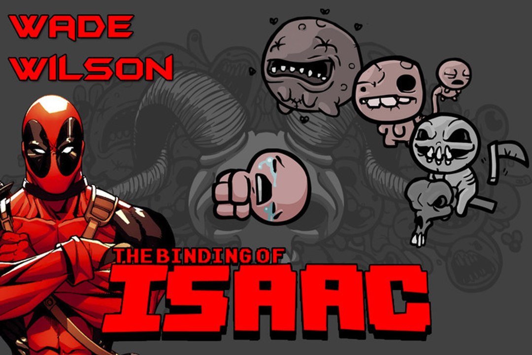 [Détente/Test] The Binding Of Isaac #4