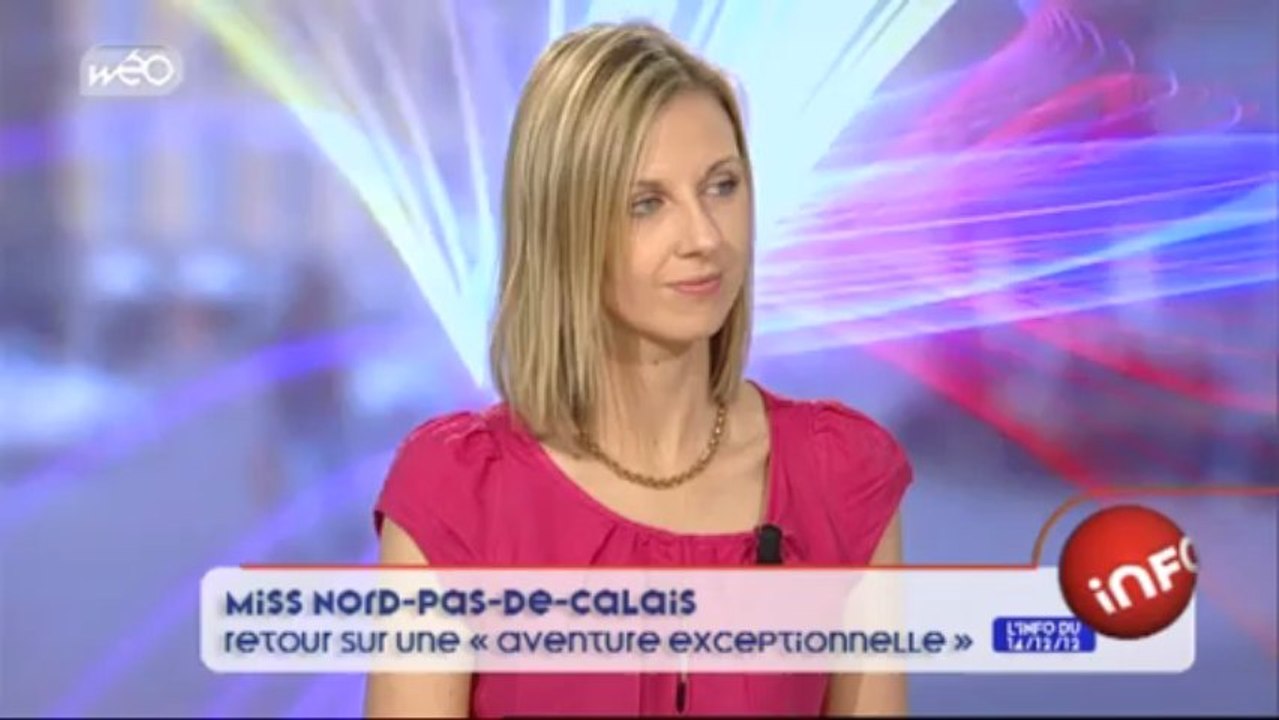 Miss Nord-Pas-De-Calais, Sophie Garénaux, interview