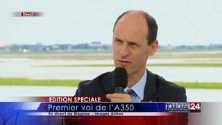Toulouse 24 A350 le vol en direct