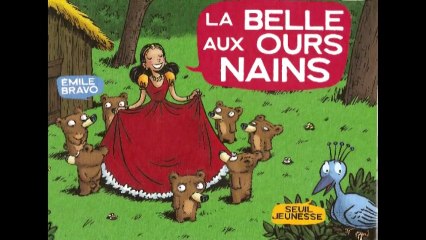 La belle aux ours nains