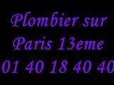 Plombier Paris 13 : 01 40 18 40 40 plomberie