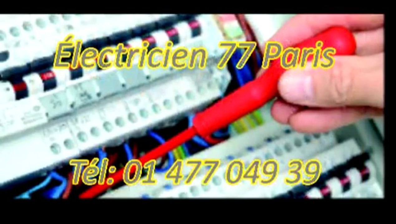Électricien 77 Tél: 01 477 049 39