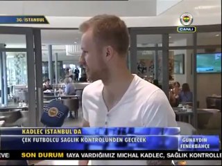 Michal Kadlec, İstanbul'da