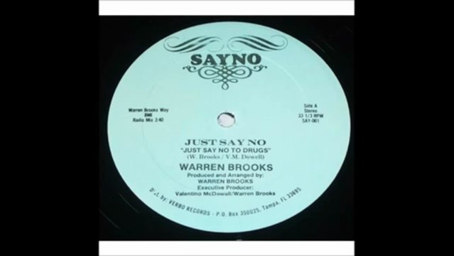 Warren Brooks - Just Say No (Just Say No To Drugs) (1985) *SAYNO* CHOPPED & EXTENDED!!