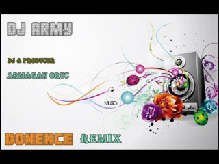 DJ Army - Dönence Remix ( Bubling )