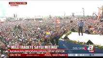 Recep Tayyip Erdoğan-Milli iradeye saygı mitingi Kazlıçeşme-Bölüm-1