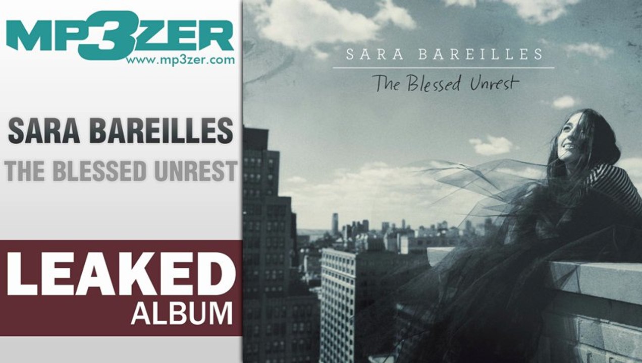 Sara Bareilles The Blessed Unrest Full Album LEAKED [www.mp3zer.com]