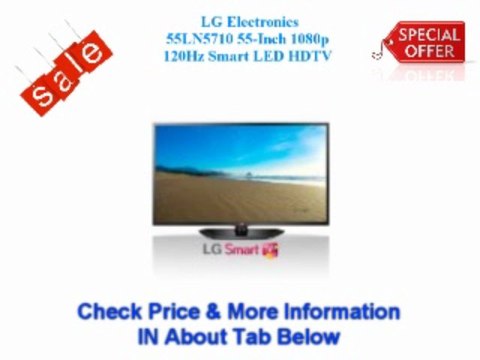 #) Buy LG Electronics 55LN5710 55-Inch 1080p 120Hz Smart LED HDTV Cheap Price ##@