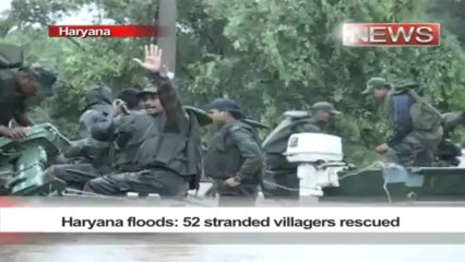 Haryana floods- 52 stranded villagers rescued