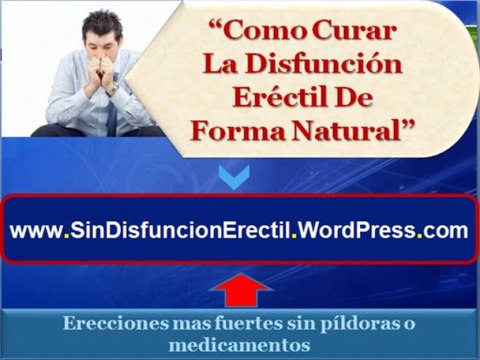 Como curar la disfuncion erectil de forma natural | Alimentos naturales para la disfuncion erectil
