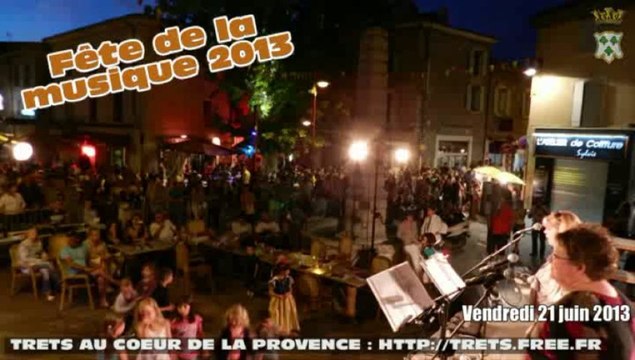 Fete de la musique à Trets 2013