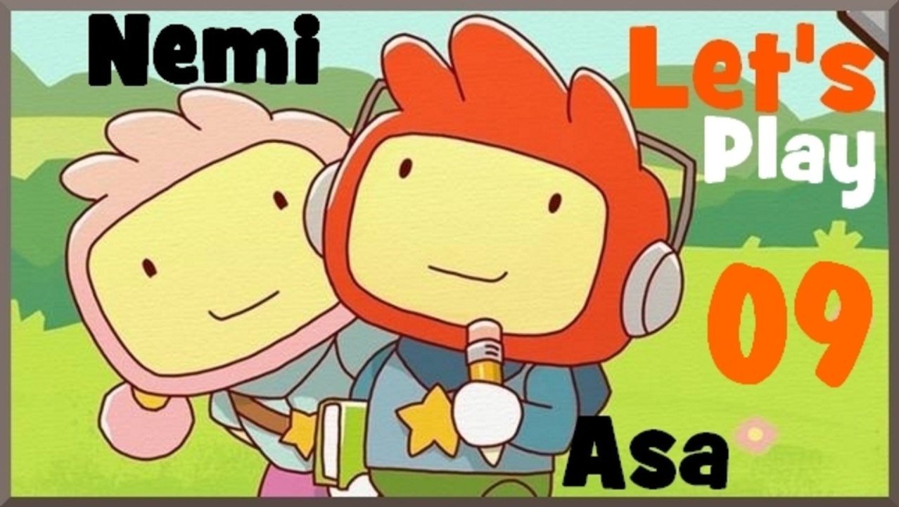Let's Play Scribblenauts Unlimited - Duo [Asa/Nemi] E09 (PC)