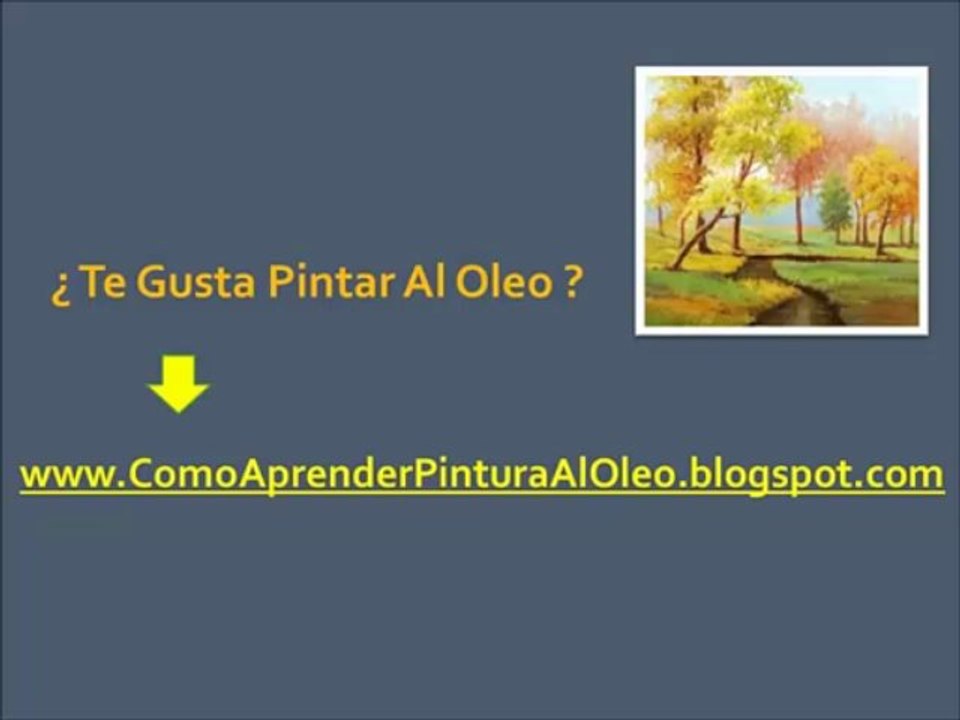 Como Aprender a Pintar en Oleo - lecciones para pintar al oleo