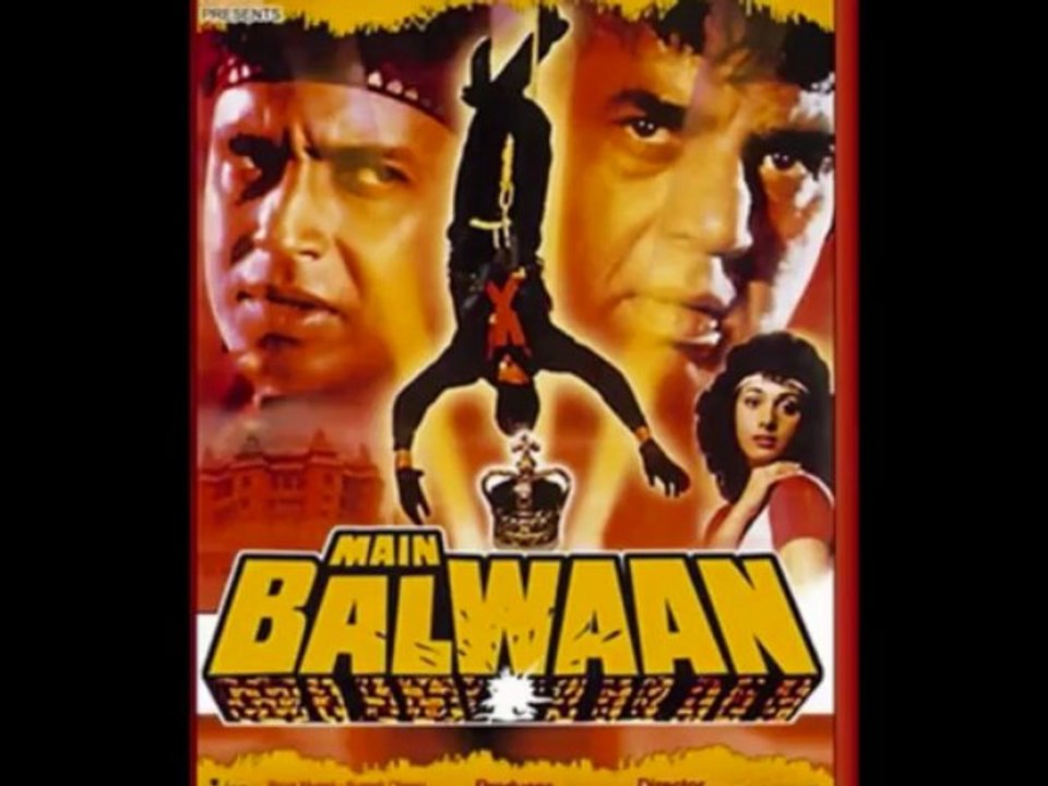 Main Balwaan Main Balwaan (Title) - Main Balwaa...