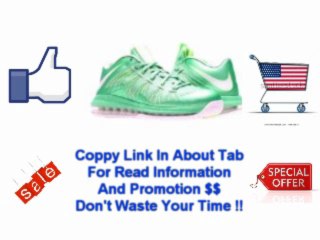 ** Send for Nike Air Max Lebron X Low Easter Mens Basketball Shoes 579765-300 Crystal Mint 12 M US Best Price^)